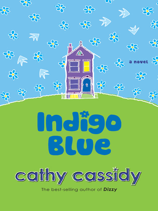 Title details for Indigo Blue by Cathy Cassidy - Available